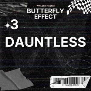 Butterfly Effect (3)