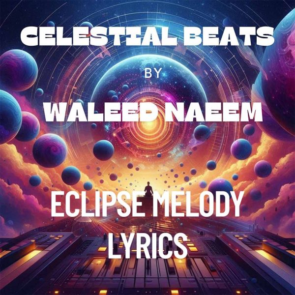 Eclipse Melody Download - Album Celestial Beats - by Waleed Naeem